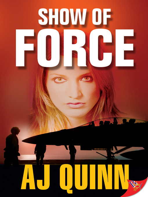 Title details for Show of Force by A. J. Quinn - Available